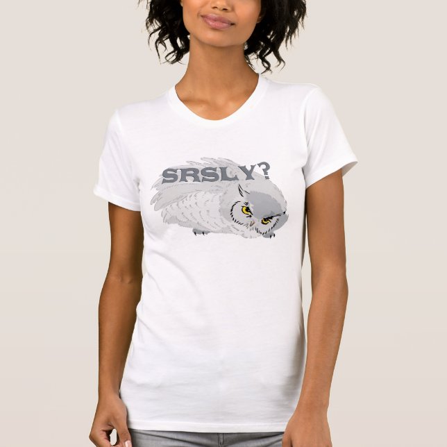srsly? Owl T-Shirt (Front)