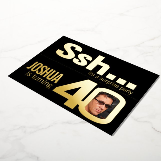 Ssh... Surprise 40th Birthday party gold black (Rotated)