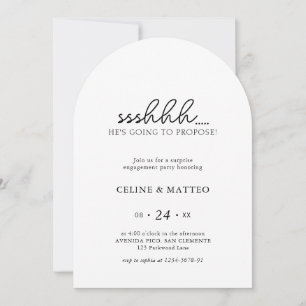 Sshh.. He's Going to Propose   Surprise Engagement Invitation