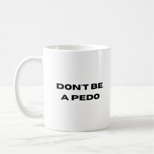 SSocial Responsibility Against Children Pedophilia Coffee Mug