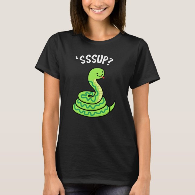Sssup Funny Hissing Snake Pun Dark BG T-Shirt (Front)