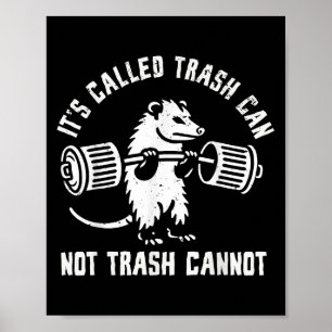 Ssum Ossum Trash Can Trash Cannot Funny Joke Ossum Poster