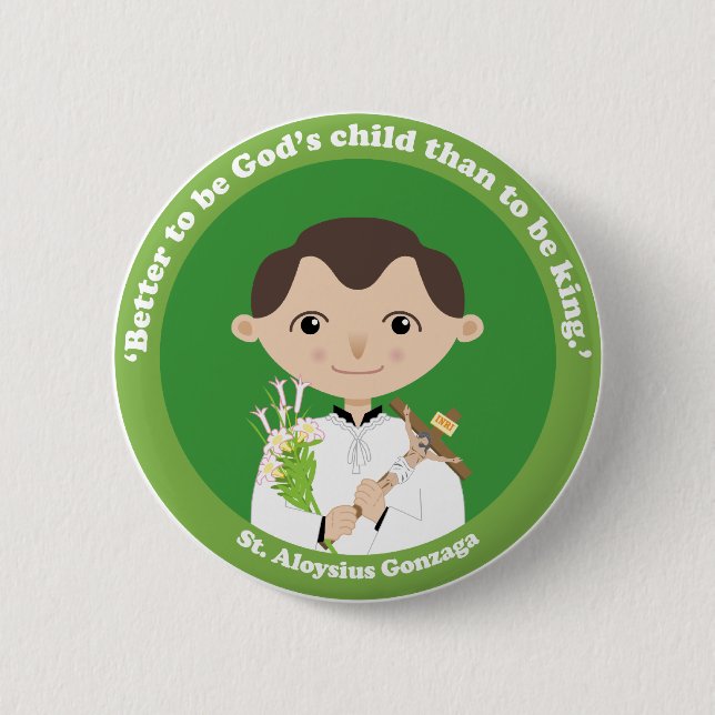 St. Aloysius Gonzaga 6 Cm Round Badge (Front)