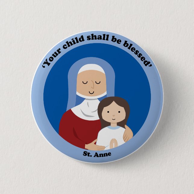 St. Anne 6 Cm Round Badge (Front)