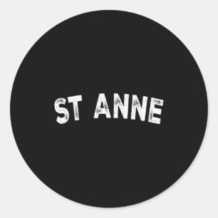 St Anne  Classic Round Sticker