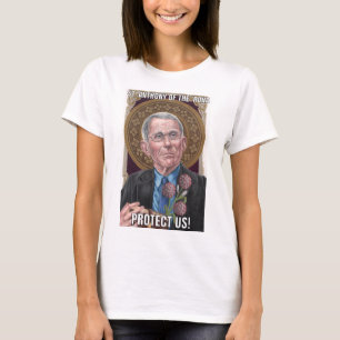 St. Anthony of the 'Rona Protect Us ladies T-Shirt