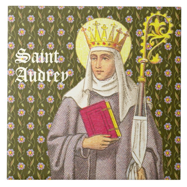 St. Audrey (Etheldreda) (P 003) Ceramic Tile (Front)