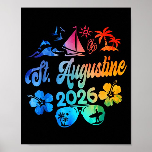 St. Augustine Florida 2026 Vacation Tie Dye Summer Poster (Front)