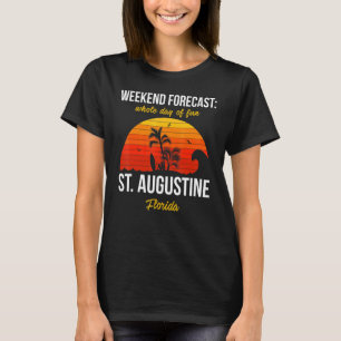 St Augustine Florida Beach Vacation Weekend Foreca T-Shirt