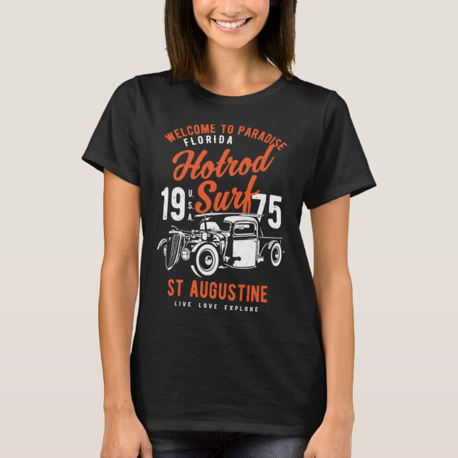 St Augustine Florida Retro Hotrod Surf Distressed  T-Shirt (Front)