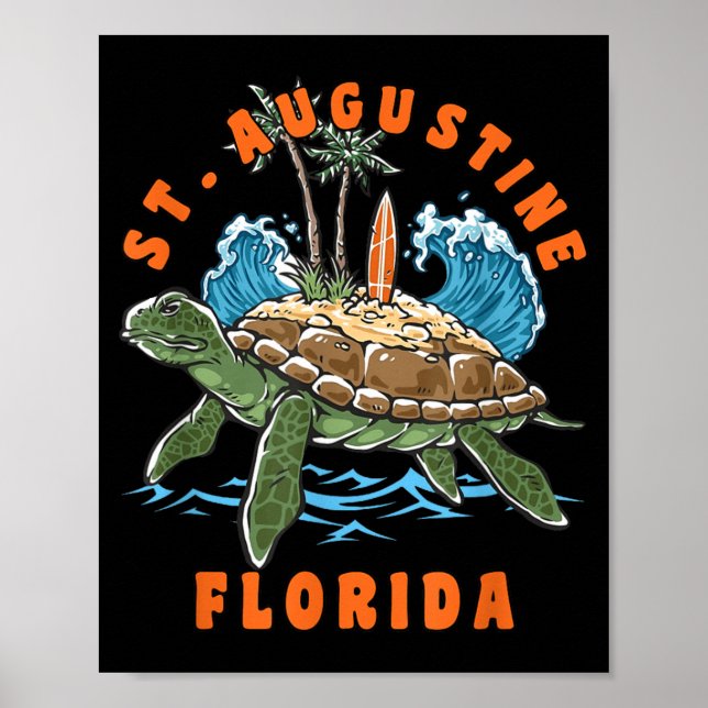 St Augustine Florida Sea Turtle Surf Beach Poster (Front)