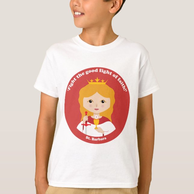 St. Barbara T-Shirt (Front)