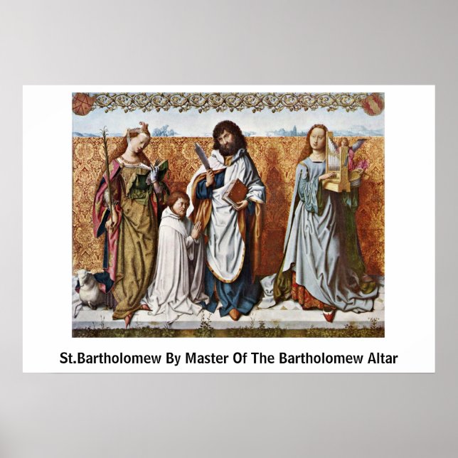 St.Bartholomew By Master Of The Bartholomew Altar Poster (Front)
