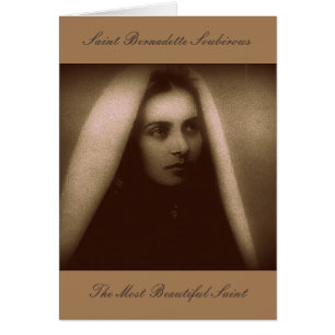 St. Bernadette Soubirous The Most Beautiful Saint