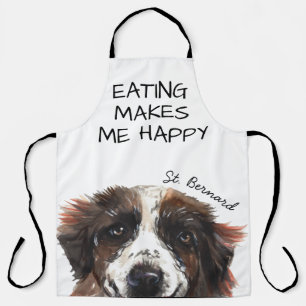 St Bernard Watercolor Funny Quote Apron