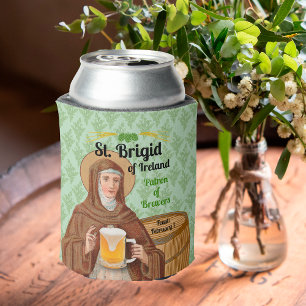 St. Brigid of Ireland and Her Barrel of Beer Can Cooler