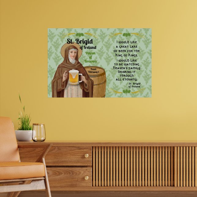 St. Brigid of Ireland and Her Barrel of Beer Poster (Living Room 2)