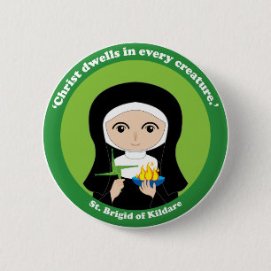 St. Brigid of Kildare 6 Cm Round Badge