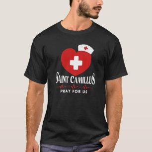 St Camillus De Lellis Catholic Patron Saint Nurses T-Shirt