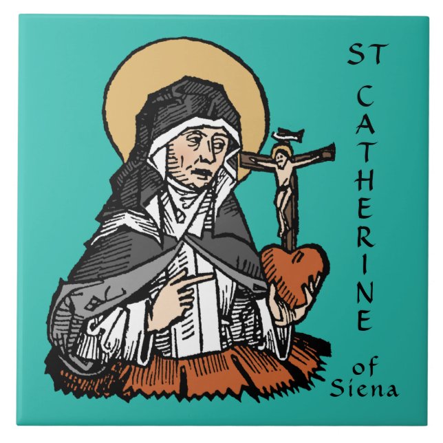 St. Catherine of Siena with Crucifix-Topped Heart  Ceramic Tile (Front)