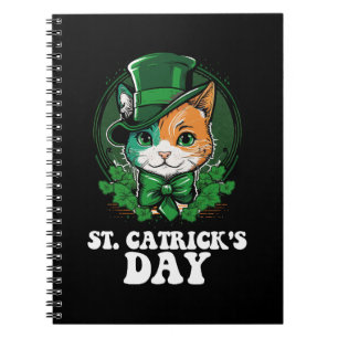 St Catricks Day Cat Lovers St Patrick's Day Notebook