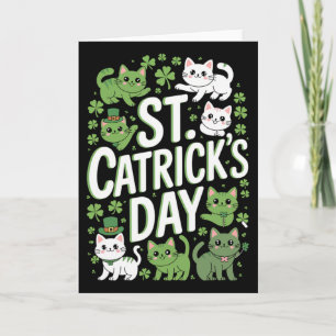St. Catricks Day Lucky Cats Funny Saint Paddy Day Card