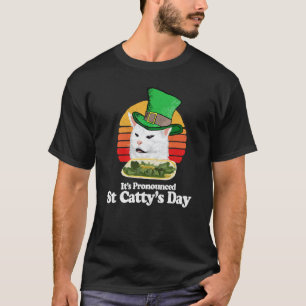 St Cattys Funny Arguing Cat Meme St Patricks Day J T-Shirt
