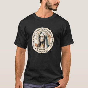 St Clare of Assisi Famous Popular Catholic Saints  T-Shirt