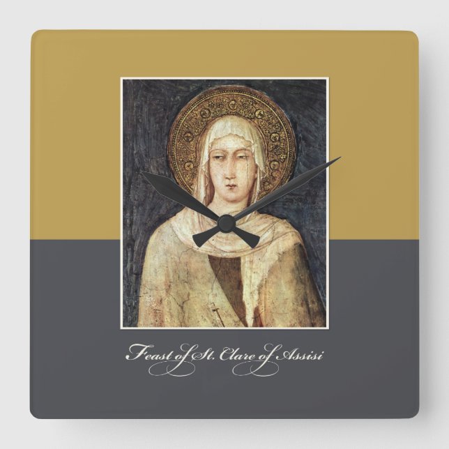 St. Clare of Assisi Feast Day Blessings Square Wall Clock (Front)