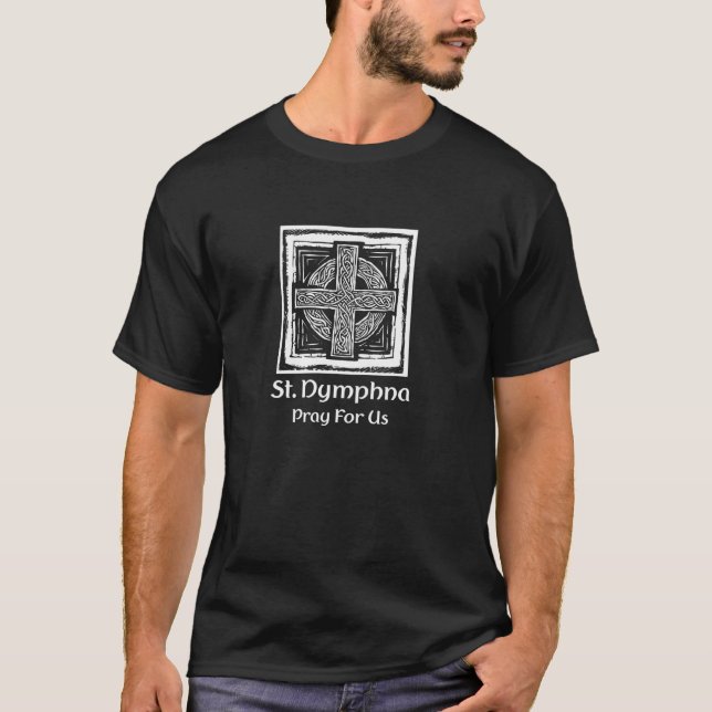 St. Dymphna Catholic Cross T-Shirt (Front)
