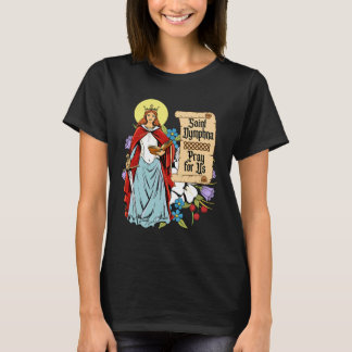 St Dymphna Purity Lily Patron Saint Mental Health T-Shirt