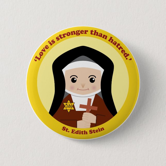 St. Edith Stein 6 Cm Round Badge (Front)