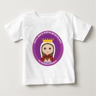 St. Elizabeth of Hungary Baby T-Shirt