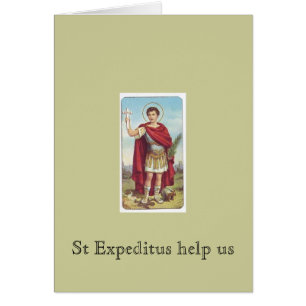 St Expeditus help us