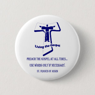 St Francis 6 Cm Round Badge