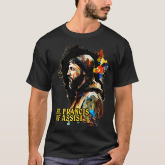 St Francis of Assisi 1 T-Shirt