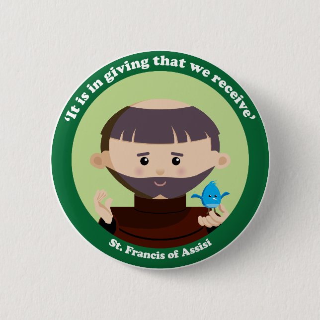St. Francis of Assisi 6 Cm Round Badge (Front)