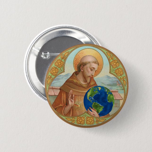 St. Francis of Assisi Holding Earth 6 Cm Round Badge (Front & Back)