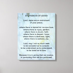 St Francis of Assisi Prayer Canvas Print