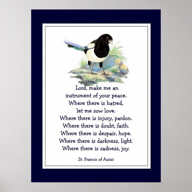 St. Francis of Assisi Prayer with Magpie Bird Poster (Front)