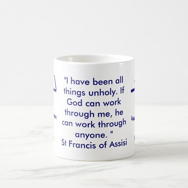 St Francis of Assisi Quote Coffee Mug (Center)