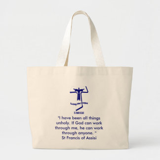 St Francis of Assisi Quote Large Tote Bag