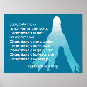 St Francis of Assissi Prayer Poster