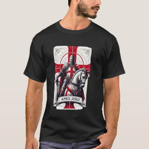 St Georges Day April 23rd Patriotic costume ideas T-Shirt