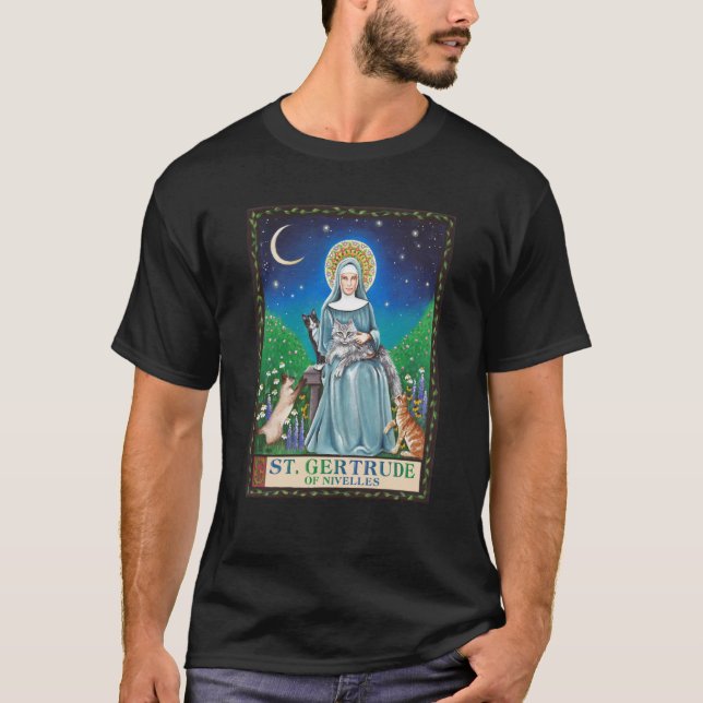 St Gertrude of Nivelles Patron Saint of Cats T-Shirt (Front)