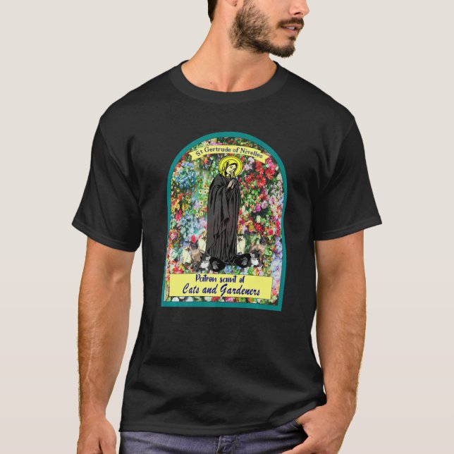 St Gertrude Patron Saint of Cats Great Nivelles 2 T-Shirt (Front)
