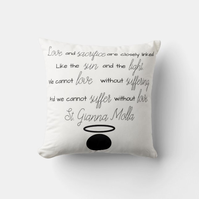 St. Gianna Molla Quote Throw Pillow (Front)