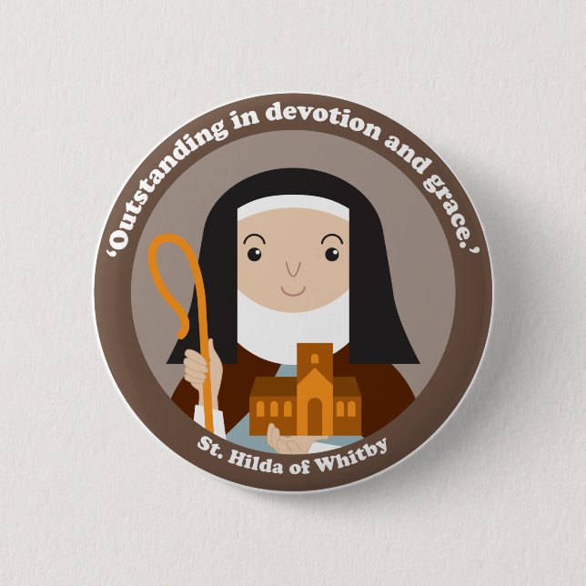 St. Hilda of Whitby 6 Cm Round Badge (Front)