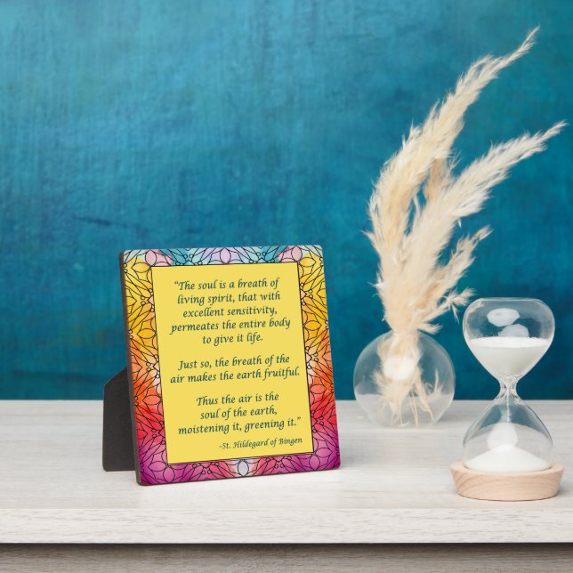 St Hildegard of Bingen Quote Plaque w/Easel (Insitu)