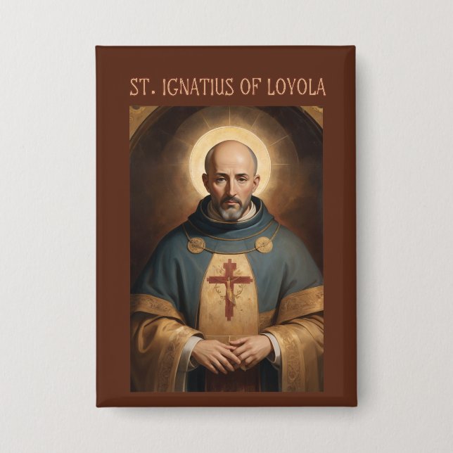 St. Ignatius of Loyola Catholic Button (Front)